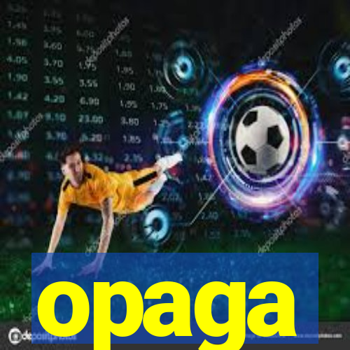 opaga