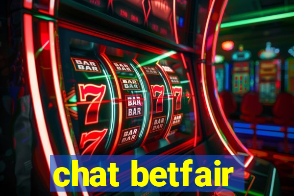 chat betfair