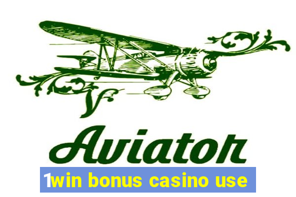 1win bonus casino use