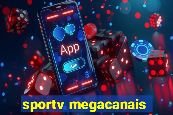 sportv megacanais