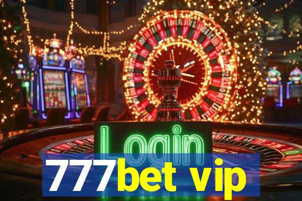 777bet vip