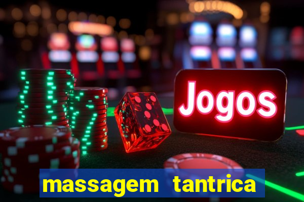 massagem tantrica cabo frio