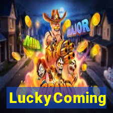 LuckyComing