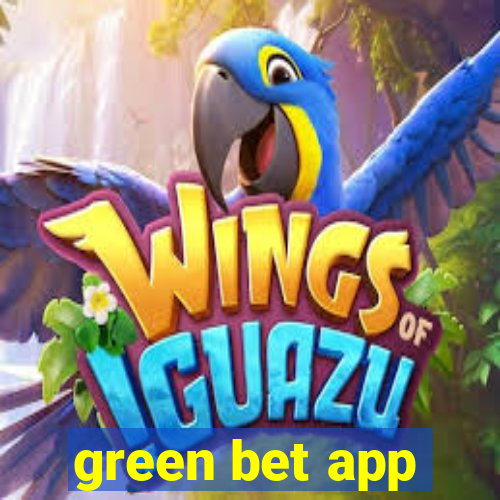 green bet app