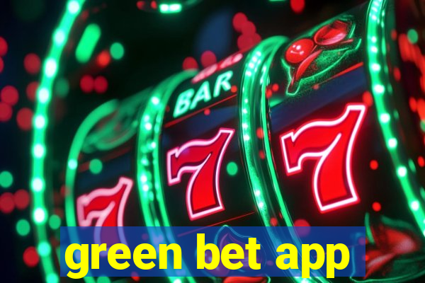 green bet app