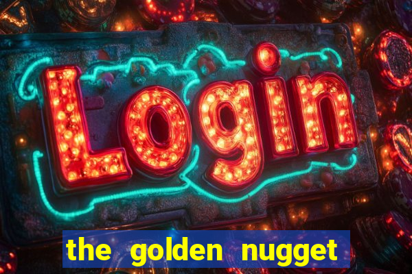 the golden nugget casino las vegas