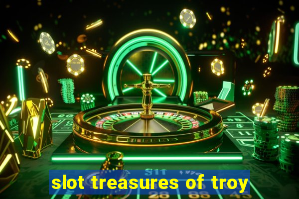 slot treasures of troy