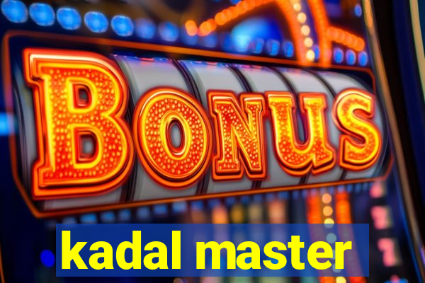 kadal master