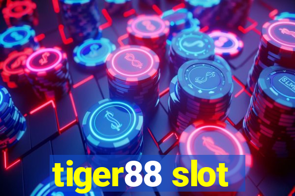 tiger88 slot