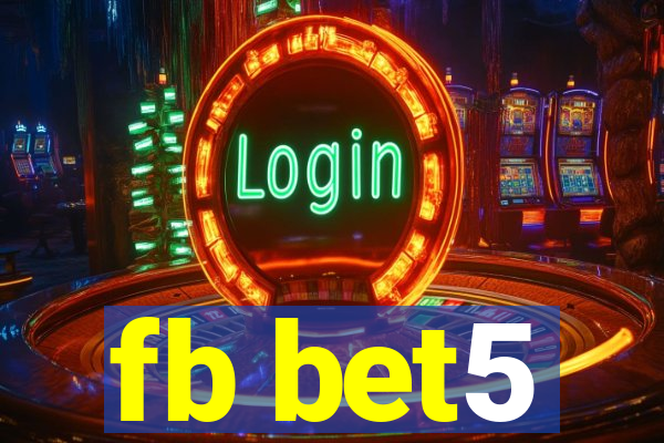 fb bet5