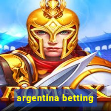 argentina betting