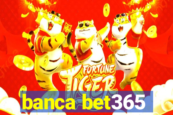 banca bet365