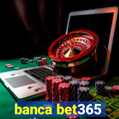 banca bet365