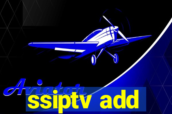 ssiptv add