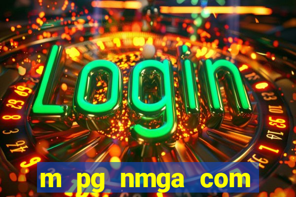 m pg nmga com fortune tiger