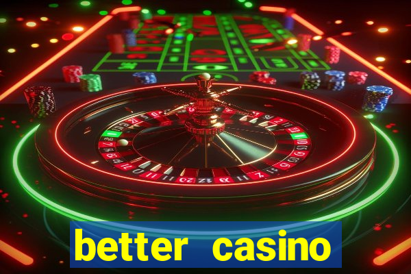 better casino whindersson nunes