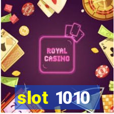 slot 1010