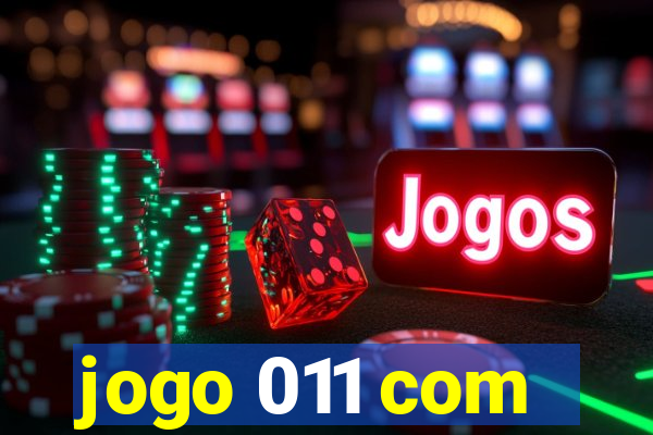 jogo 011 com