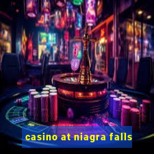 casino at niagra falls