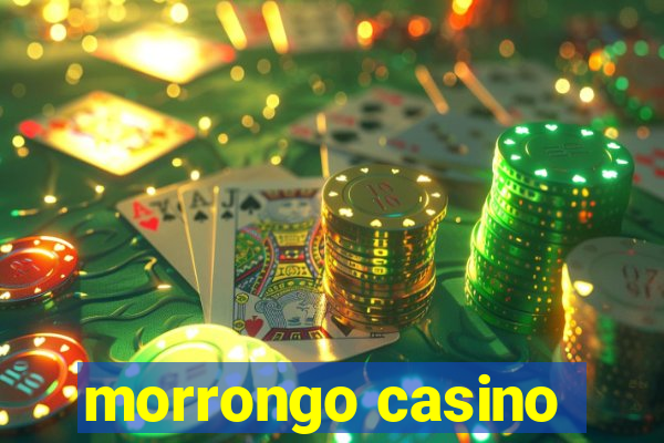 morrongo casino