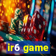 ir6 game