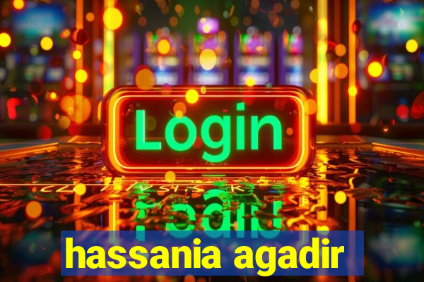 hassania agadir