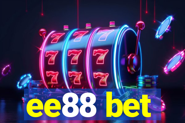 ee88 bet