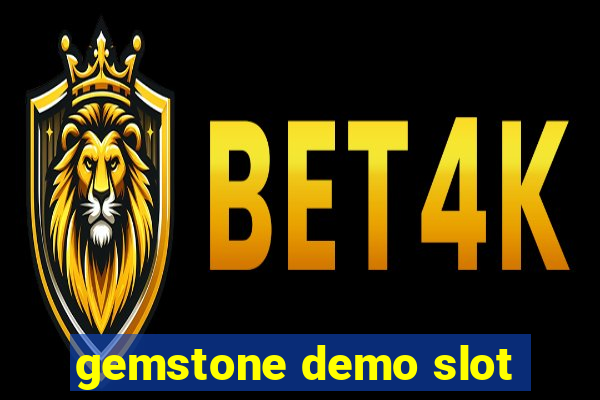 gemstone demo slot