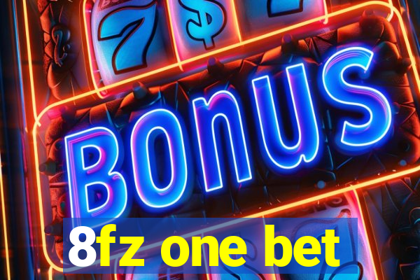 8fz one bet