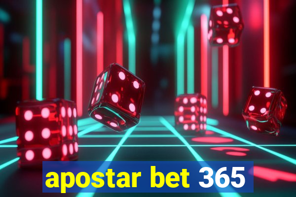 apostar bet 365