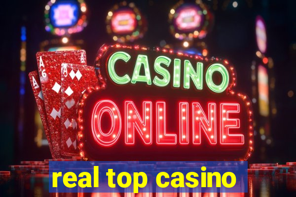 real top casino