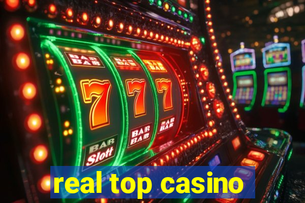 real top casino