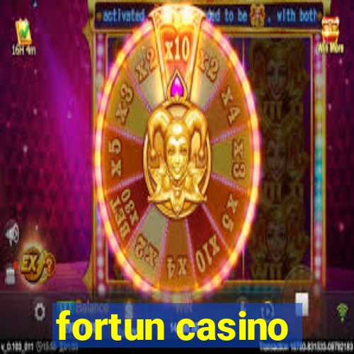 fortun casino