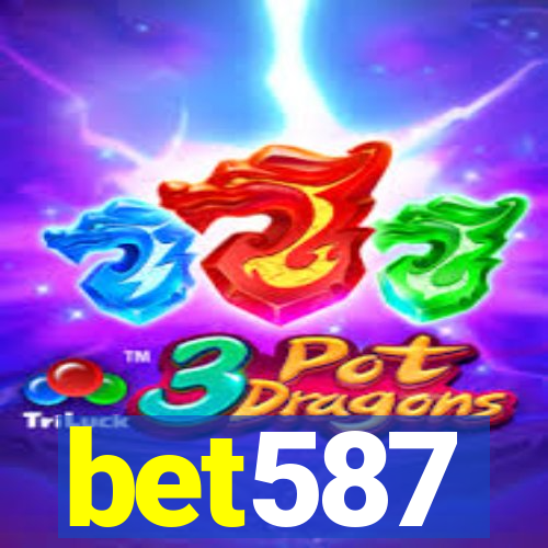 bet587