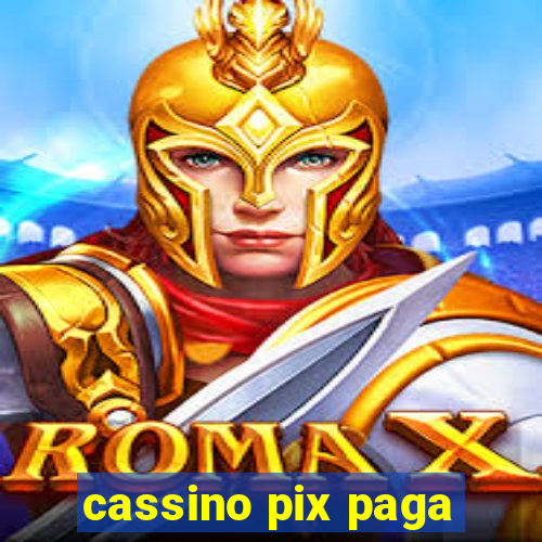 cassino pix paga