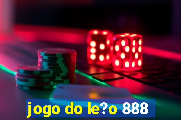 jogo do le?o 888