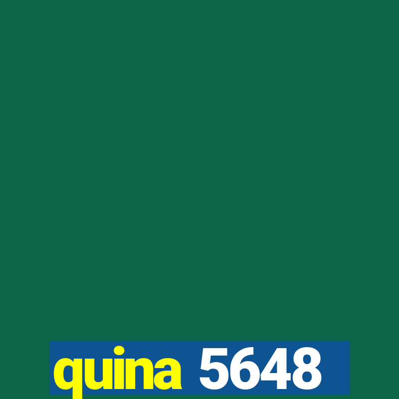 quina 5648