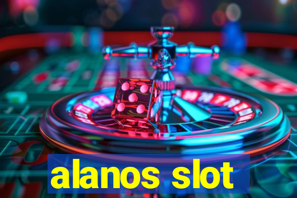 alanos slot