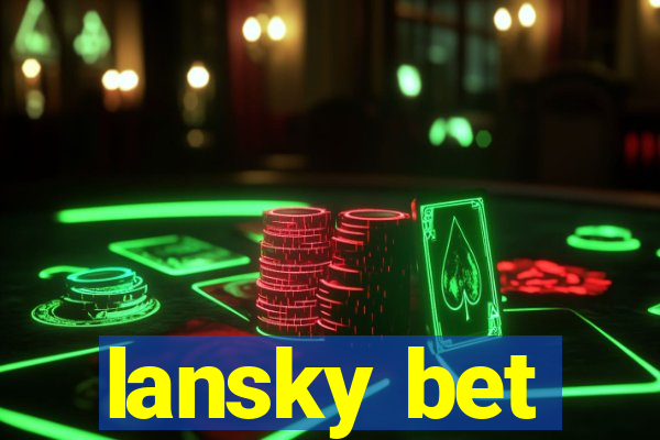 lansky bet