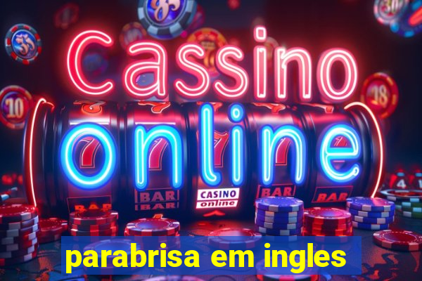 parabrisa em ingles