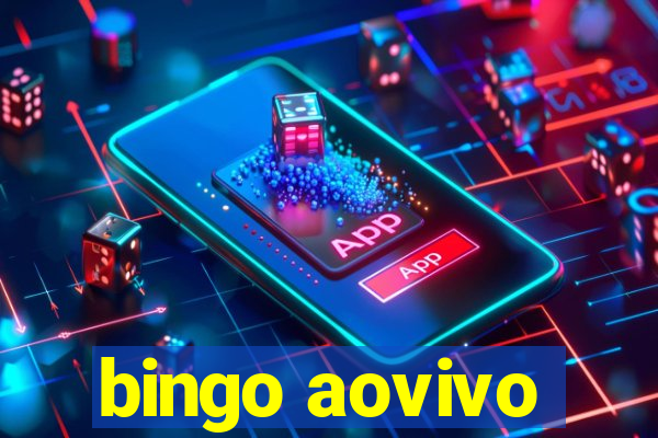 bingo aovivo