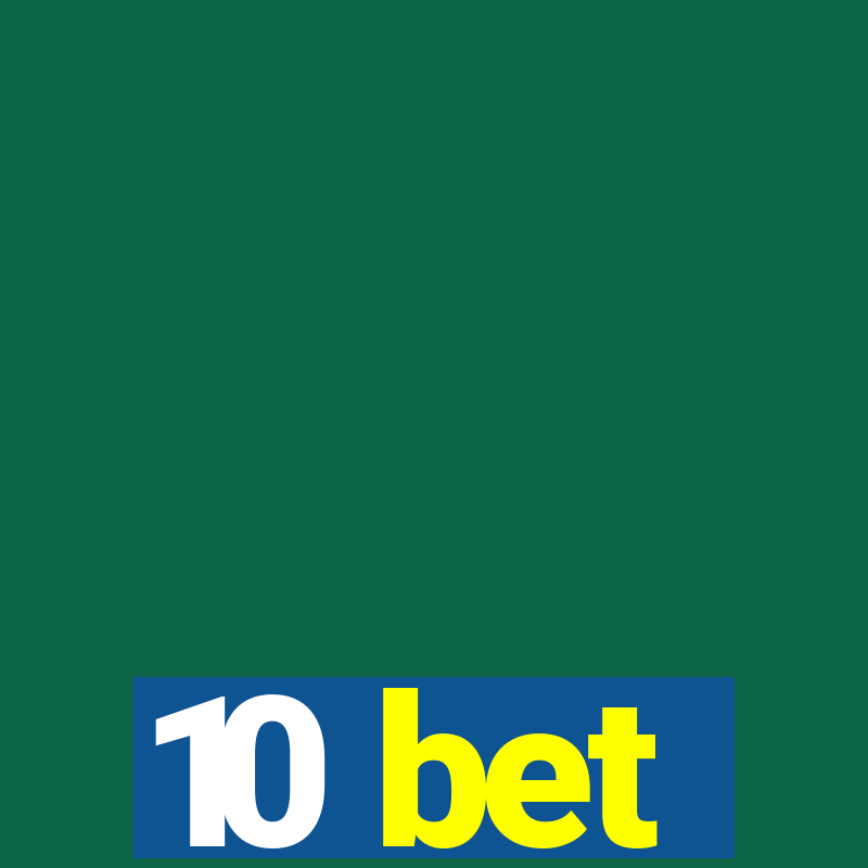 10 bet