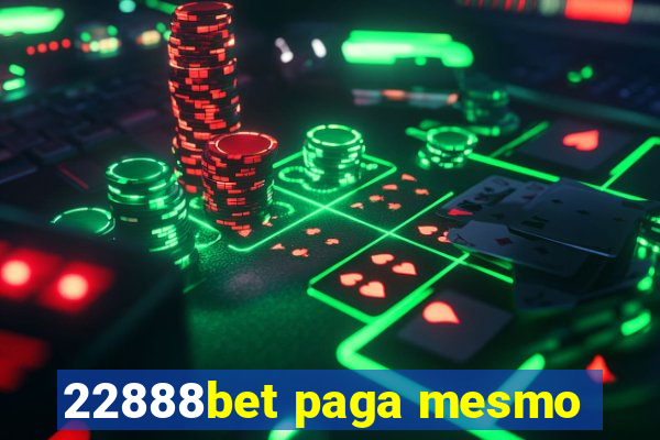 22888bet paga mesmo