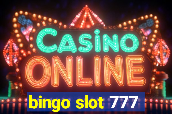 bingo slot 777