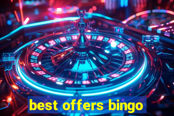 best offers bingo