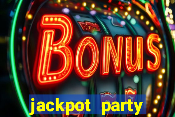 jackpot party casino slots 777 free slot machines