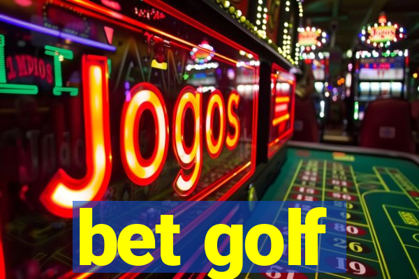 bet golf