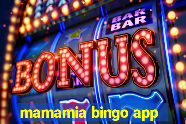 mamamia bingo app