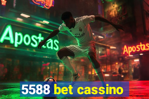 5588 bet cassino