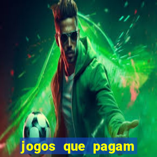 jogos que pagam sem depositar dinheiro